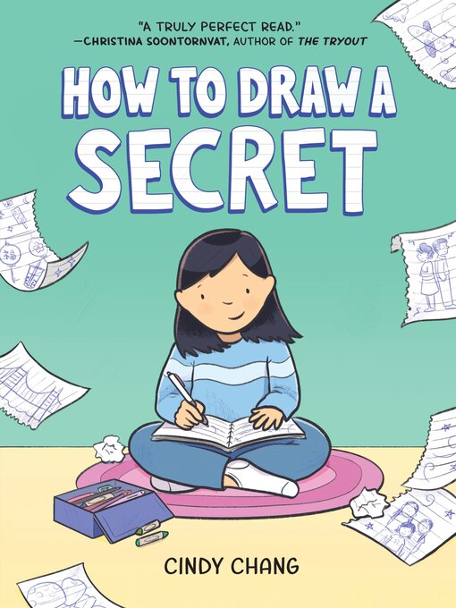 Title details for How to Draw a Secret by Cindy Chang - Available